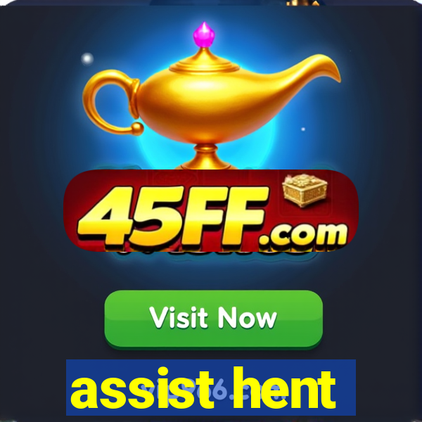 assist hent